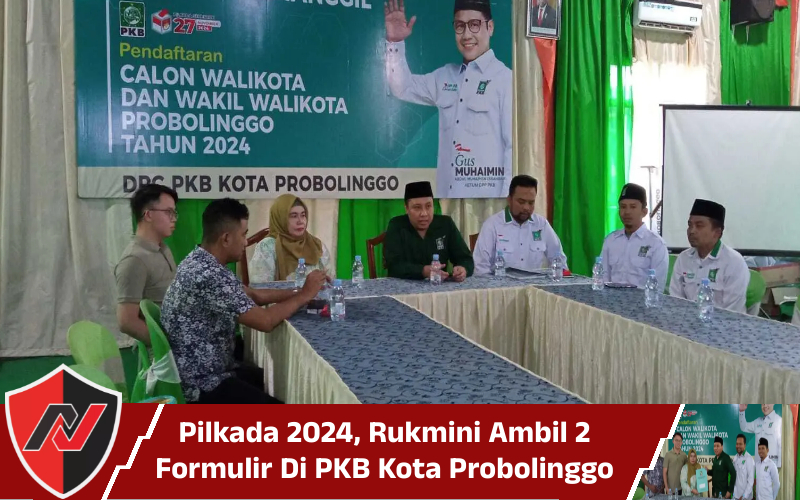 Pilkada 2024, Rukmini Ambil 2 Formulir Di PKB Kota Probolinggo