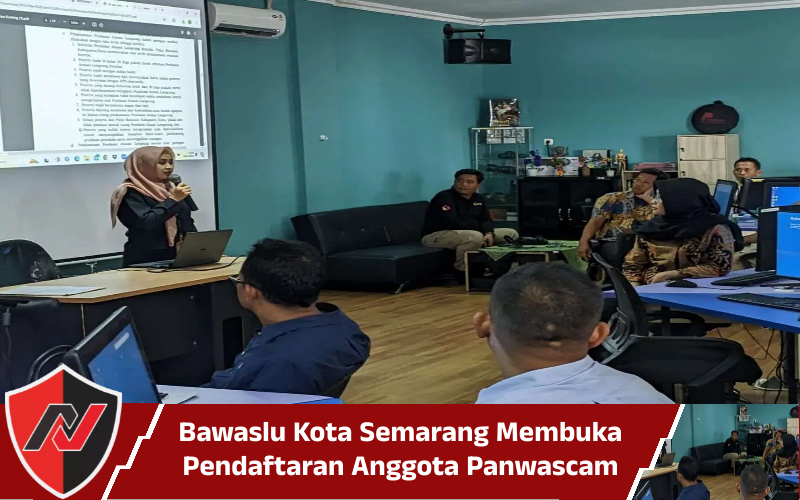 Bawaslu Kota Semarang Membuka Pendaftaran Anggota Panwascam