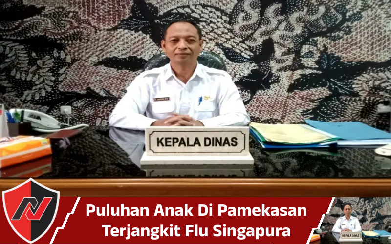 Puluhan Anak Di Pamekasan Terjangkit Flu&nbsp;Singapura