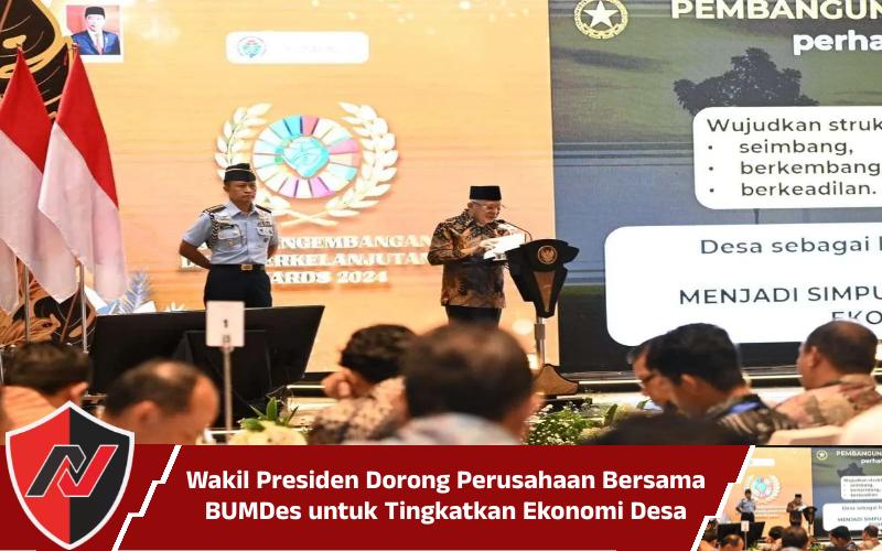 Wakil Presiden Dorong Perusahaan Bersama BUMDes Untuk Tingkatkan Ekonomi Desa
