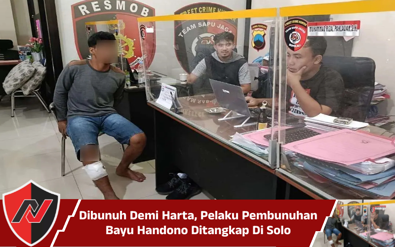 Dibunuh Demi Harta, Pelaku Pembunuhan Bayu Handono Ditangkap Di Solo