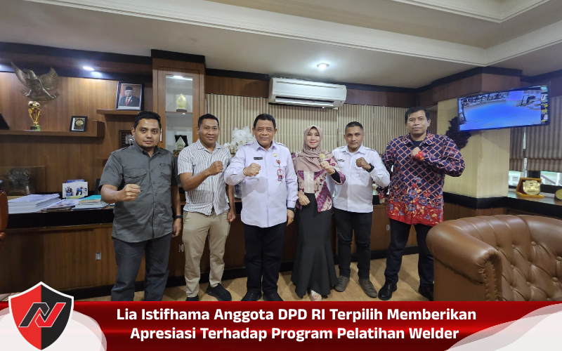 Lia Istifhama Anggota DPD RI Terpilih Memberikan Apresiasi Terhadap Program Pelatihan&nbsp;Welder